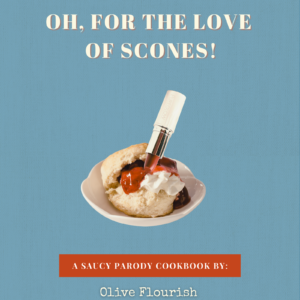 Oh, for the Love of Scones!